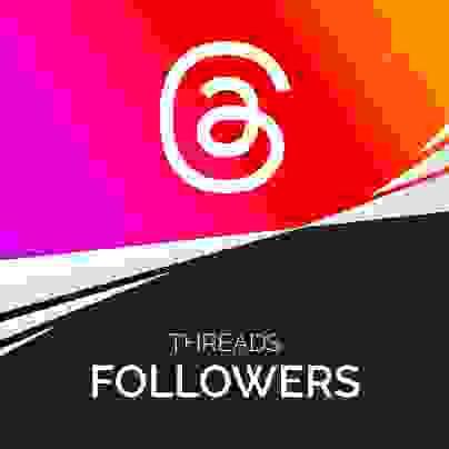 Threads Followers 全球國際粉絲