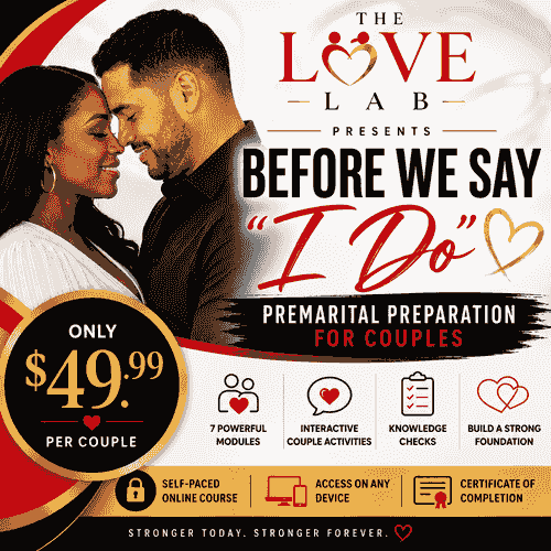 “Before We Say I Do: Premarital Preparation Course