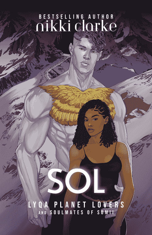 Sol: Lyqa Planet Lovers and Soulmates of Somii Series