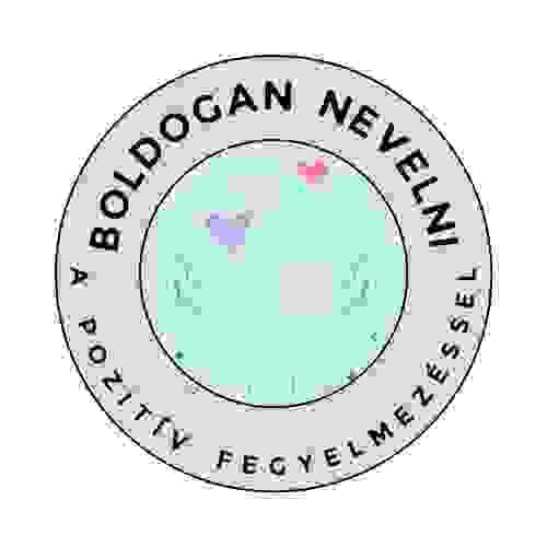 Online Tanácsadás Boldogan Nevelni a Pozitív Fegyelmezéssel