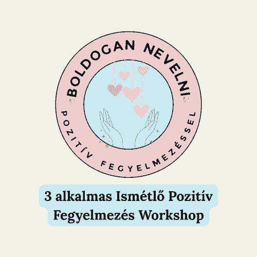 Ismétlő Boldogan Nevelni Workshop