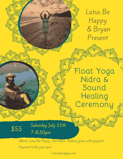 7/11 7-8:30pm $55 Float Yoga Nidra & Sound Ceremony