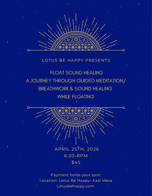 4/25 6:30-8pm $45 Float Sound Healing