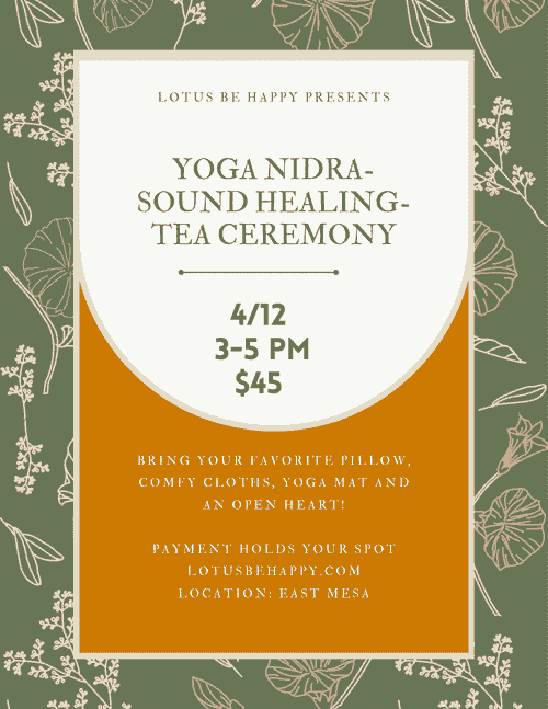 4/12 3-5pm $45 Yoga Nidra- Sound Healing- Tea Ceremony