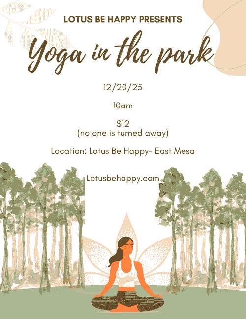 12/20. 10am $12 Yoga in the park