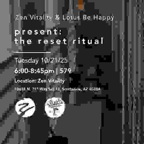The Reset Ritual 10/21 6-8:45pm $79