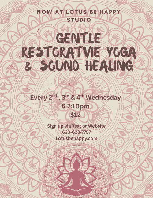 2nd, 3rd, & 4th Wednesdays Gentle Restorative Yoga & Sound $12