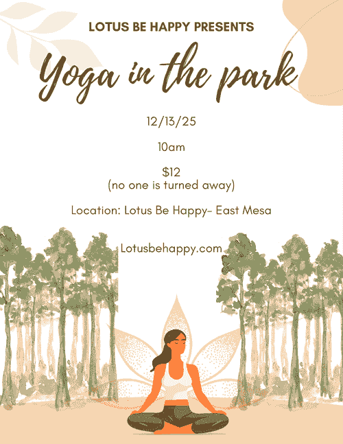 12/13. 10am $12 Yoga in the park