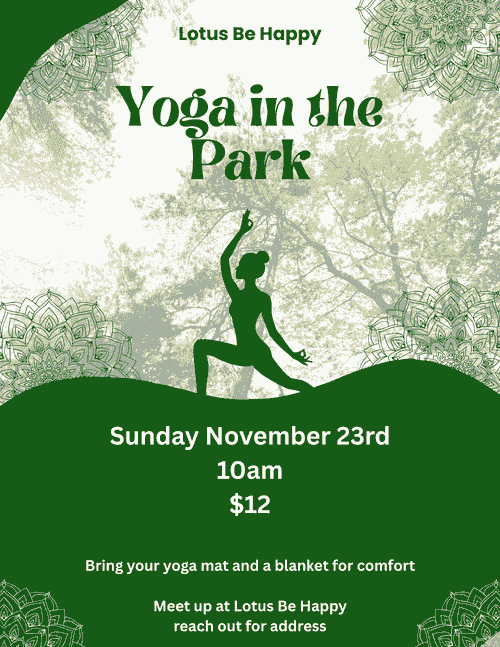 11/23 10am $12 Yoga In the Park