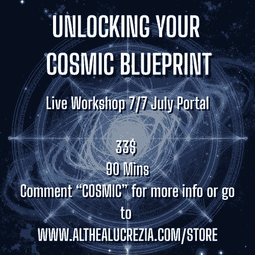 Unlocking your Cosmic Blueprint - 7/7 - JULY LIVE Workshop