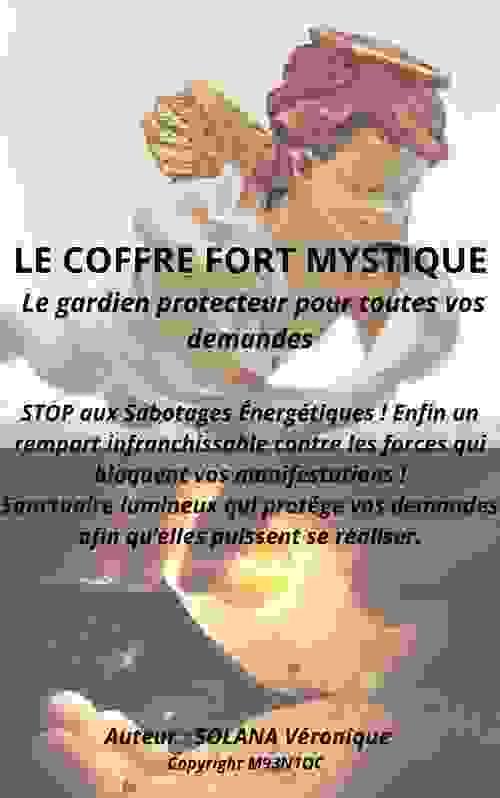 LE COFFRE FORT MYSTIQUE