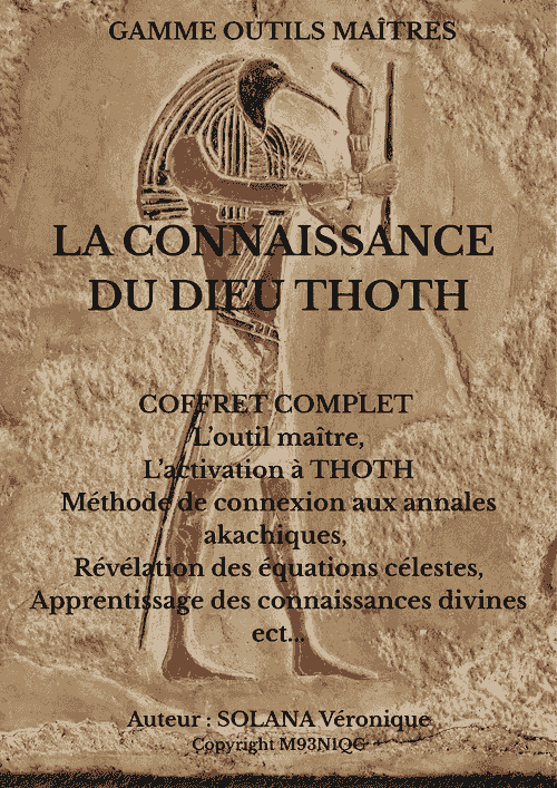 LA CONNAISSANCE de THOTH + livret complet pratique avec video explicative