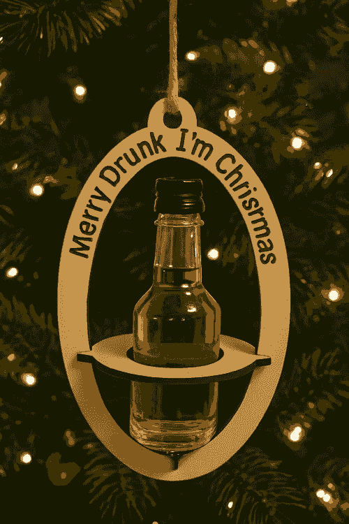 Tipsy Holiday Ornament - 3 Sayings Available