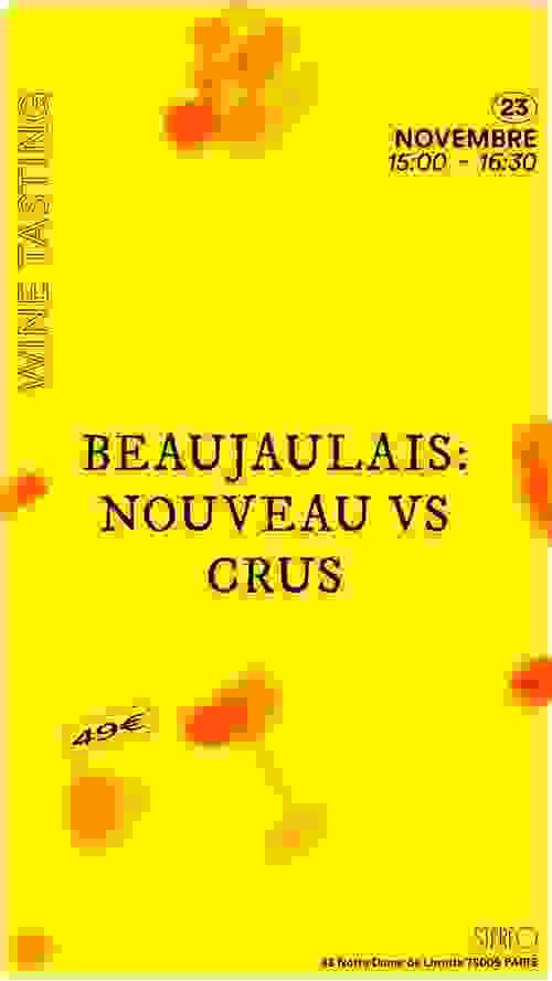 BEAUJOLAIS : NOUVEAU VS. CRIS