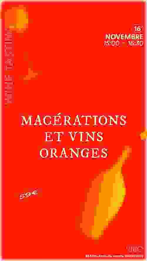 MACÉRATIONS & VINS ORANGES
