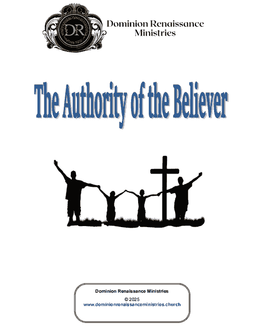 11 week study on "The Authority of The Believer"