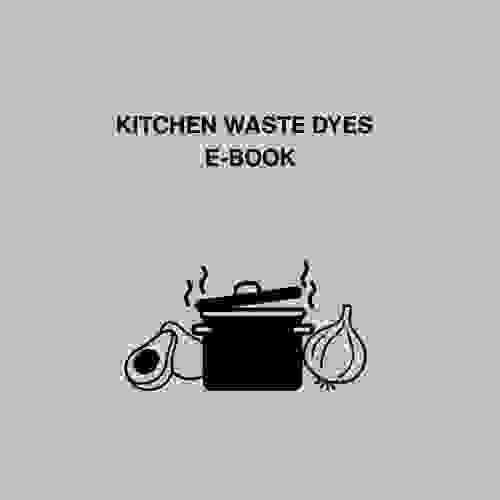 E-book for Kitchen Waste Dyes