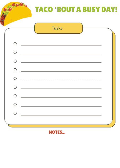 TACO 'BOUT A BUSY DAY