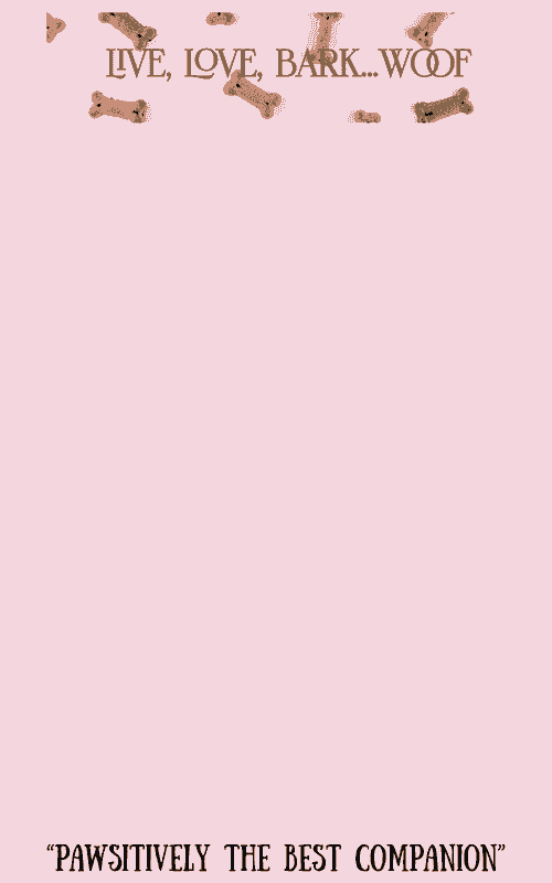 Live, Love, Bark, Woof