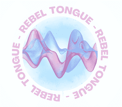Rebel Tongue Activation