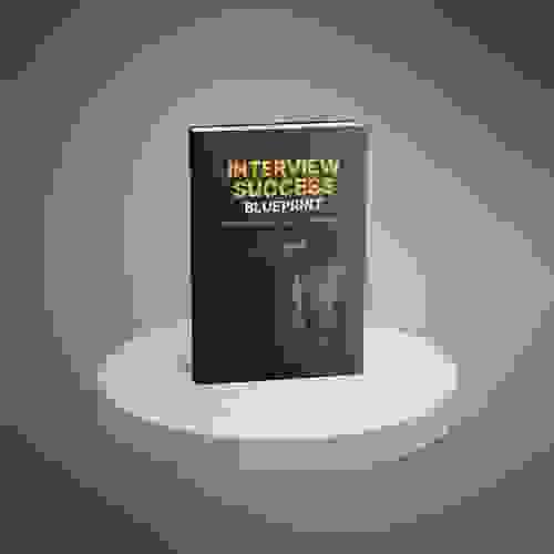 Interview Success Blueprint