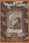 Yván Silén: Omega