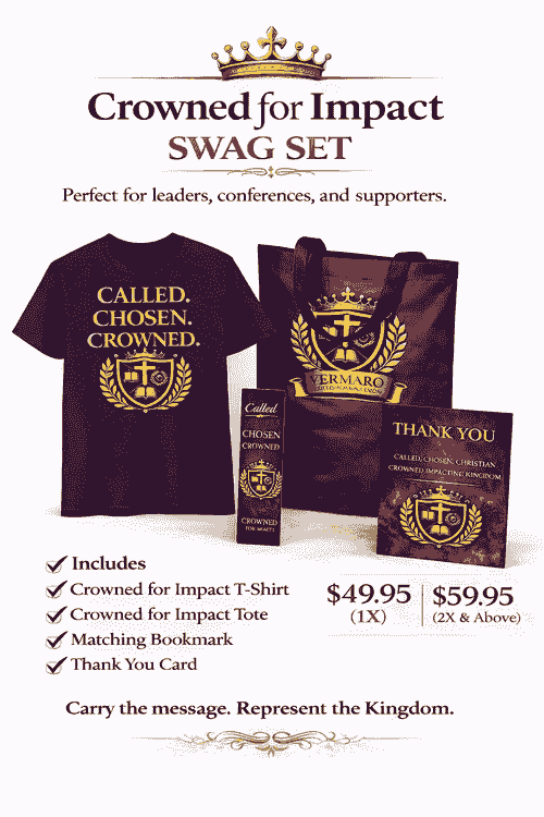 Crowned for Impact Swag set