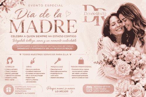 💖 Mes de Mamá en Salón Donde Rocío ✨