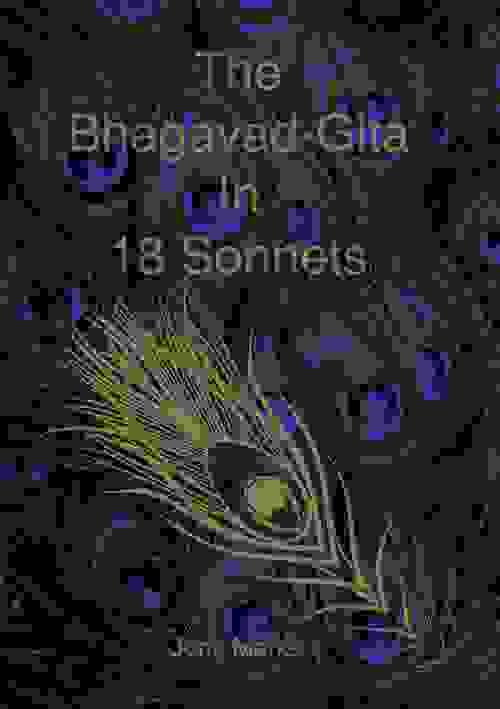 The Bhagavad-Gita in 18 Sonnets