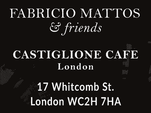 FABRICIO MATTOS & FRIENDS at CASTIGLIONE, London