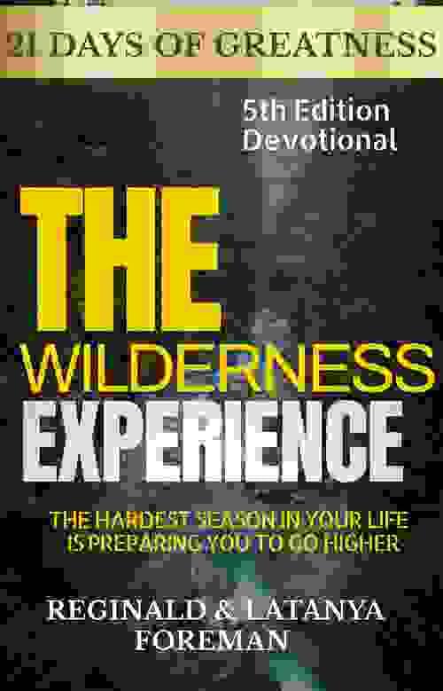 The Wilderness Experience