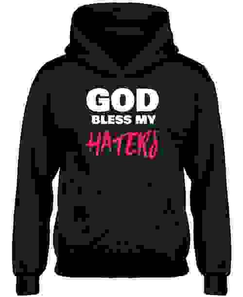 God Bless My Haters