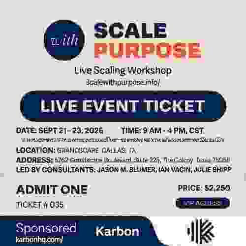 Ticket to the Live Scaling Workshop :: Dallas, TX :: Sept 2026