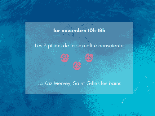 Journée pratique : sexualité consciente