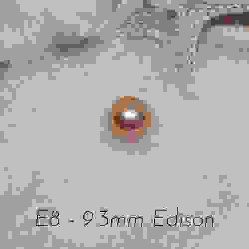 E8: 9.3mm Edison