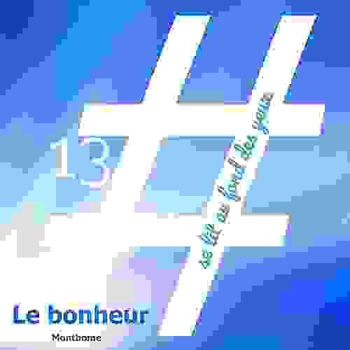 Hastag #13 - Le chemin du bonheur