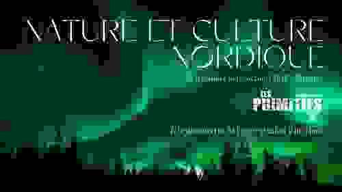 Nature et Culture Nordique - Samedi 26 septembre au Jeudi 1er octobre