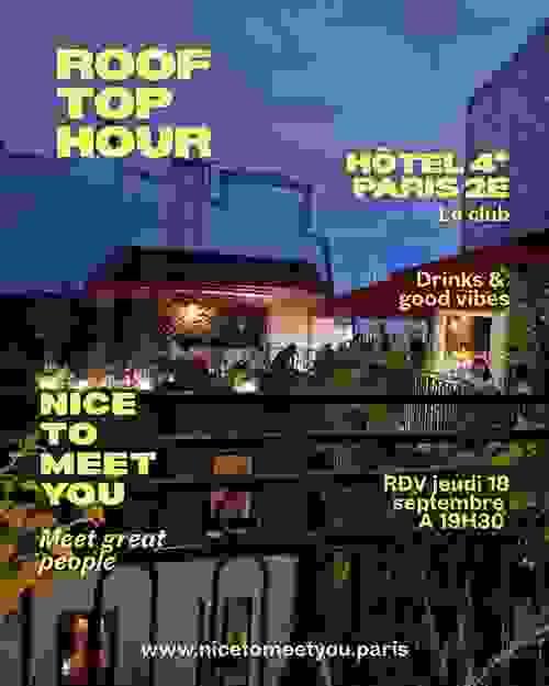 Roof Top Hour jeudi 18 septembre sur un rooftop d'hôtel 4* à Paris 2e