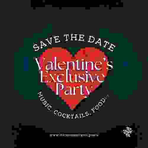 Valentine's Exclusive Party - Soirée célibataires St Valentin