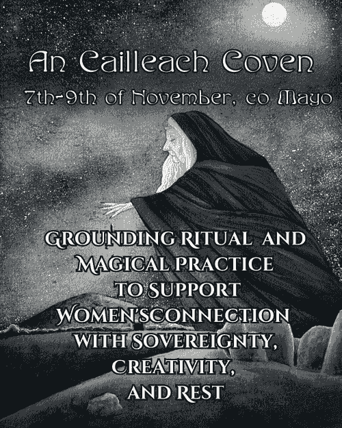 AN CAILLEACH COVEN - 7th-9th of November 