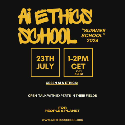 23th July I AI ETHICS "Summer School" I SPECIAL "GREEN AI & ETHICS"