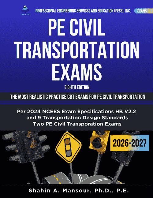 PE Civil Transportation Exams, 8th Edition