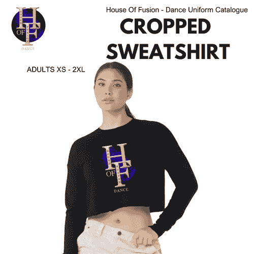 CROPPED SWEATSHIRT - House Of Fusion - Dance Catalogue
