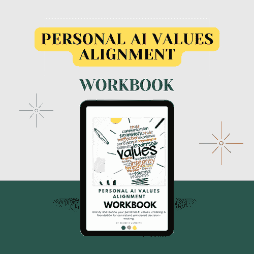Personal AI Values Alignment Workbook