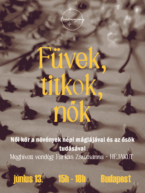 Füvek, titkok, nők