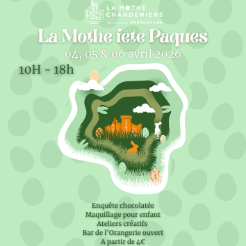 Tarif réduit - Pâques à la Mothe