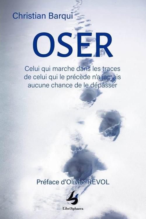 Christian Barqui - OSER