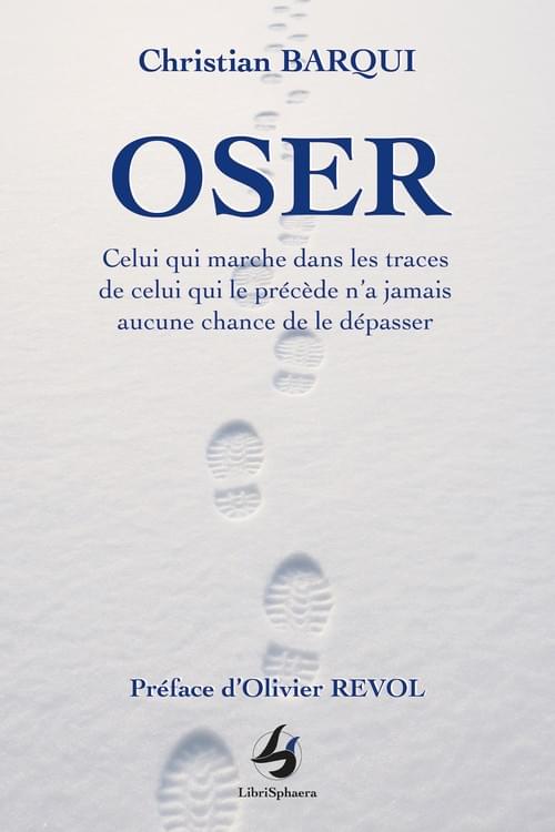 Christian Barqui - OSER