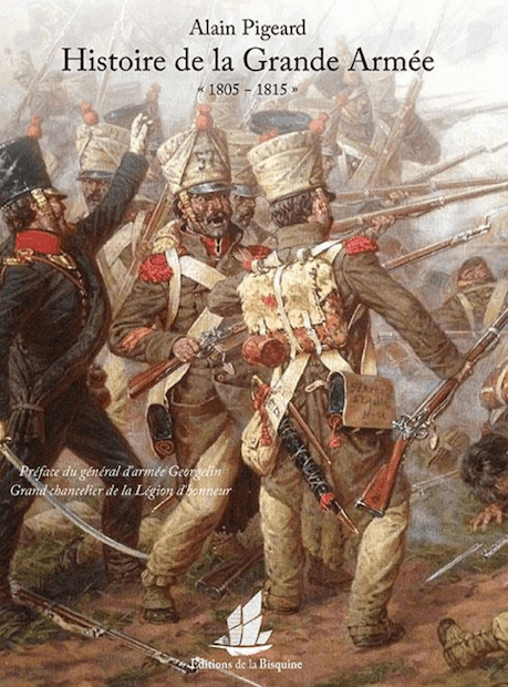 HISTOIRE DE LA GRANDE ARMEE 1805-1815