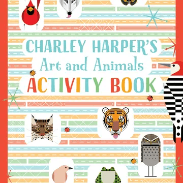 Charley Harper's Art and Animal Activity Book (3+)